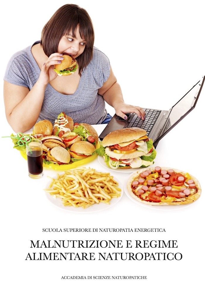 Malnutrizione e regime alimentare naturopatico