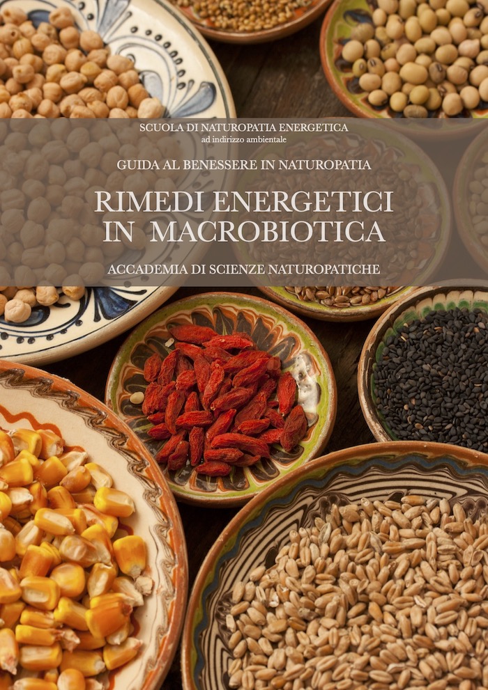 Naturopatia e Rimedi energetici in macrobiotica